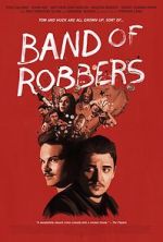 Watch Band of Robbers Viooz