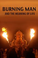 Watch Burning Man and the Meaning of Life Viooz