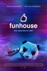 Watch Funhouse Viooz