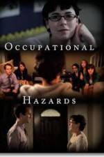 Watch Occupational Hazards Viooz