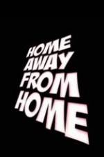 Watch Home Away from Home Viooz