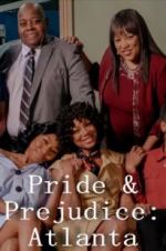 Watch Pride & Prejudice: Atlanta Viooz