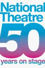 Watch Live from the National Theatre: 50 Years on Stage Viooz
