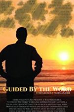 Watch Guided by the Word Viooz