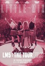 Watch Little Mix: LM5 - The Tour Film Viooz