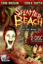 Watch Splatter Beach Viooz