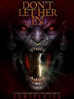 Watch Don\'t Let Her In Viooz