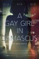 Watch A Gay Girl in Damascus: The Amina Profile Viooz