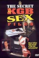 Watch The Secret KGB Sex Files Viooz