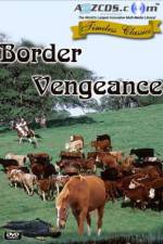 Watch Border Vengeance Viooz