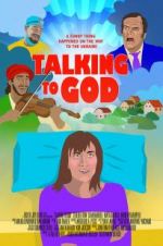 Watch Talking to God Viooz