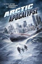 Watch Arctic Apocalypse Viooz