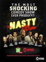 Watch The Nasty Show Hosted by Artie Lange Viooz