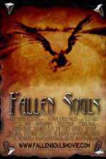 Watch Fallen Souls Viooz