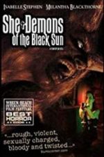 Watch She-Demons of the Black Sun Viooz