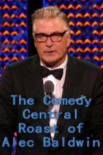 Watch The Comedy Central Roast of Alec Baldwin Viooz