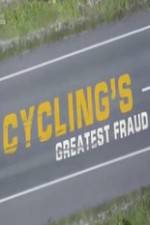 Watch Cycling's Greatest Fraud Viooz