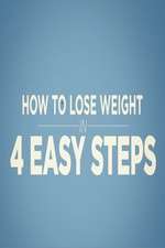 Watch How to Lose Weight in 4 Easy Steps Viooz