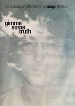Watch Gimme Some Truth: The Making of John Lennon\'s Imagine Album Viooz