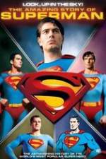 Watch Look, Up in the Sky! The Amazing Story of Superman Viooz