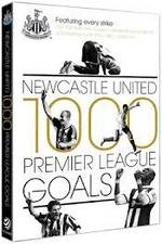 Watch Newcastle United 1000 Premier League Goals Viooz