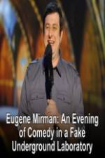 Watch Eugene Mirman: An Evening of Comedy in a Fake Underground Laboratory Viooz