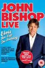 Watch John Bishop Live Elvis Has Left The Building Viooz