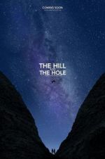 Watch The Hill and the Hole Viooz