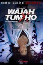 Watch Wajah Tum Ho Viooz