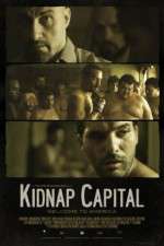 Watch Kidnap Capital Viooz