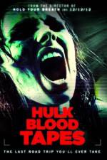 Watch Hulk Blood Tapes Viooz