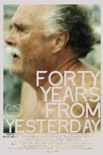 Watch Forty Years from Yesterday Viooz