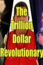 Watch The Trillion Dollar Revolutionary Viooz