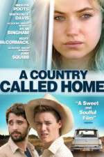 Watch A Country Called Home Viooz