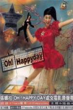 Watch Oh Happy Day Viooz
