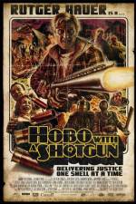 Watch Hobo with a Shotgun Viooz
