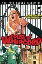 Watch House of Whipcord Viooz