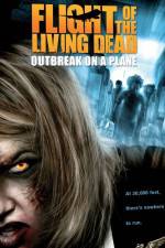 Watch Flight of the Living Dead: Outbreak on a Plane Viooz