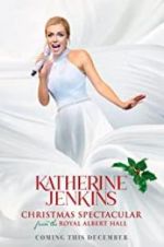 Watch Katherine Jenkins Christmas Spectacular Viooz