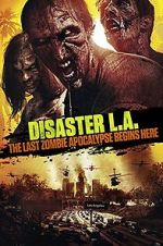 Watch Disaster L.A. Viooz