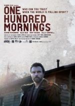 Watch One Hundred Mornings Viooz
