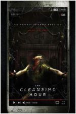 Watch The Cleansing Hour Viooz