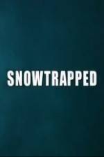 Watch Snowtrapped Viooz