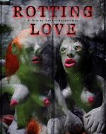 Watch Rotting Love (Short 2023) Megashare