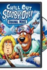 Watch Chill Out Scooby-Doo Viooz