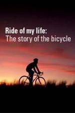 Watch Ride of My Life: The Story of the Bicycle Viooz