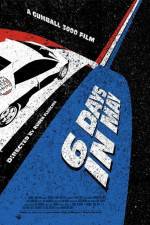 Watch Gumball 3000 6 Days in May Viooz