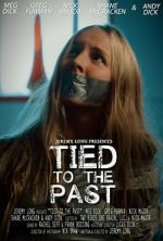 Watch Tied to the Past (Short 2017) Viooz