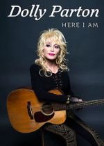 Watch Dolly Parton: Here I Am Viooz