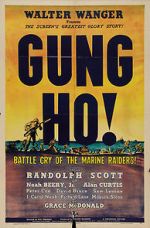 Watch \'Gung Ho!\': The Story of Carlson\'s Makin Island Raiders Viooz